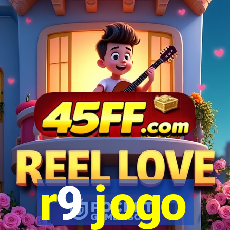 r9 jogo